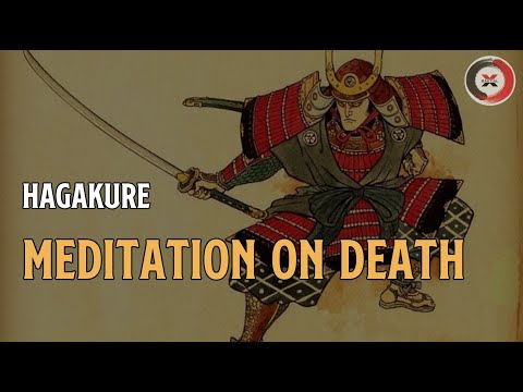 Meditation on Death || Lessons from Hagakure: The Book of the Samurai 🌸