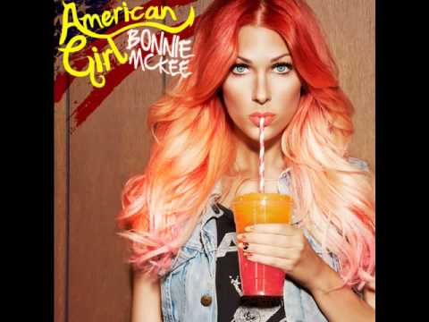 Bonnie McKee - American Girl (Audio)