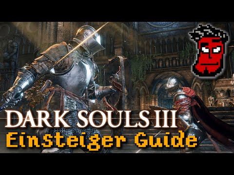 Dark Souls 3 Einsteiger Guide / Tutorial: Kampfsystem, Stats etc. | Gameplay [German Deutsch]