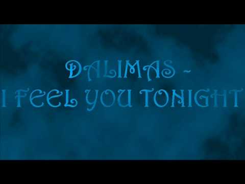 Dalimas - I Feel You Tonight