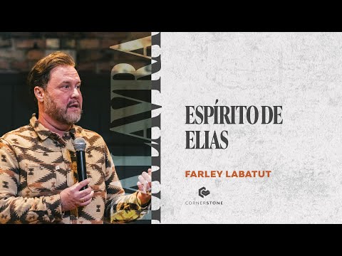 ESPÍRITO DE ELIAS - Farley Labatut