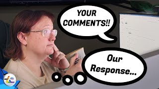 We Respond To Some (Very Questionable) Comments