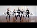 (Shortened Dance) The Greatest Showman - 'The Greatest Show' Dance Tutorial