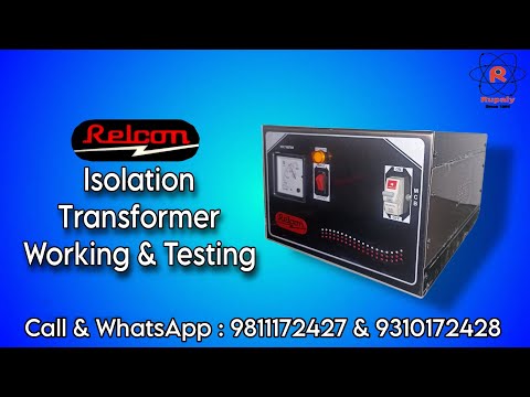 Relcon 2 KVA Isolation Transformer  Working & Testing