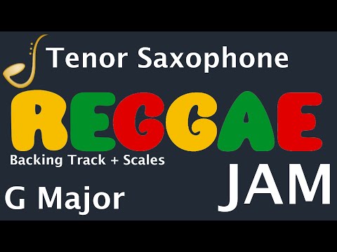 Tenor Saxophone Reggae Jam in G Major -  Backing Track | Improvisation