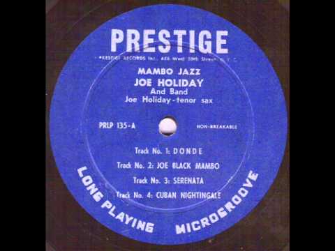 Joe Holiday - Donde.wmv (Rare 10 inches)