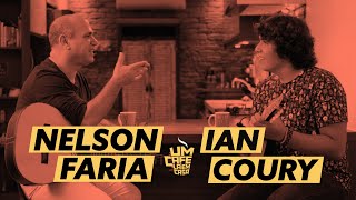Um Café Lá Em Casa | Ian Coury e Nelson Faria (2019)