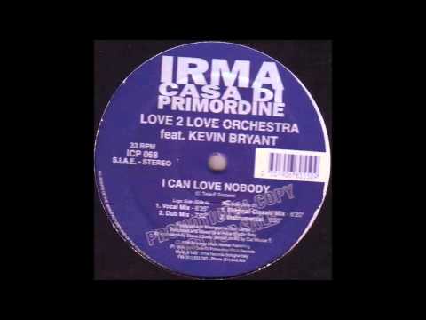 (1996) Love 2 Love Orchestra feat. Kevin Bryant - I Can Love Nobody [Vocal Mix]