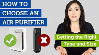 How to Choose an Air Purifier for Your Home (Get the Right S