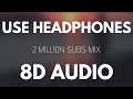 8D Music Mix Best 8D Audio Songs 2 Million Special