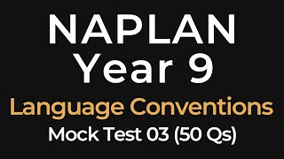 NAPLAN Practice Test - Language Conventions - Year 9 - 50 Questions - Mock Test 03