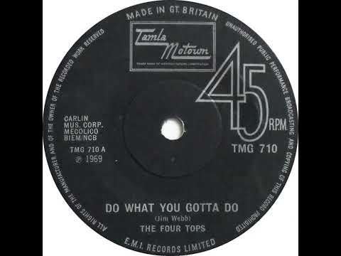 UK New Entry 1969 (185) The Four Tops - Do What You Gotta Do