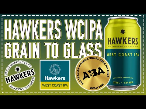 Hawkers West Coast IPA - Grain to Glass - Brewery Series #8