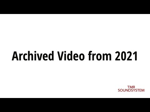 Archived Video from 2021 - (recorded on a digicam)
