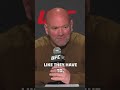 Dana White doesn’t expect anyone to forgive him for his actions