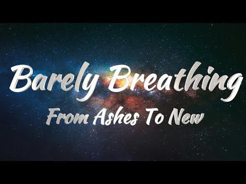 From Ashes To New Ft. Chrissy Costanza - Barely Breathing (Lyrics)
