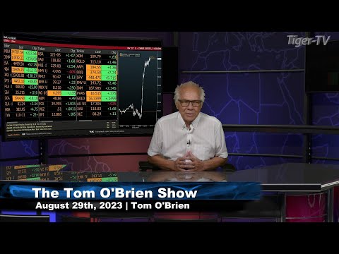 August 29th, Tom O'Brien Show on TFNN - 2023