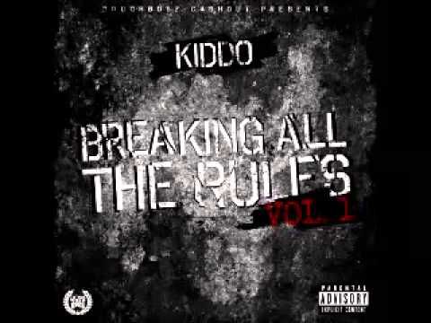Doughboyz Cashout Kiddo - Breaking All The Rules (Feat. Kiki Alexandria)