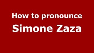 How to pronounce Simone Zaza
