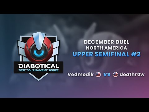 Test Tournament Series: December Duel (NA) - Upper Semifinal #2: Vedmedik vs deathr0w