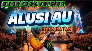 Download lagu ALUSI AU || MARAGAM RAGAM | PUNK ROCK VERSION mp3