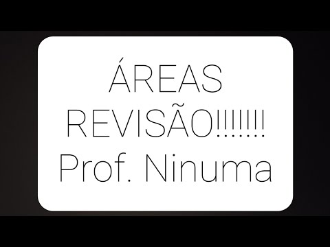 REVISÃO - ÁREAS - Matemática II