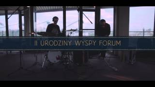 II URODZINY WYSPY FORUM // ZAPOWIEDŹ