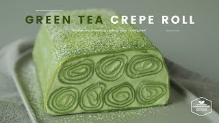 녹차🌿 크레이프 롤케이크 만들기 : Green tea Crepe Roll Cake Recipe - Cooking tree 쿠킹트리*Cooking ASMR