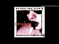 TOM SCOTT ☆ Sarah Sarah
