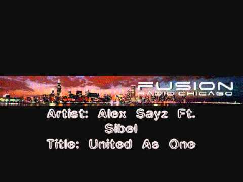 Alex Sayz Ft. Sibel - United As One