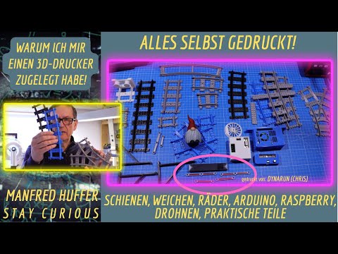 Alles selbst gedruckt - Schienen, Weichen, und vieles mehr: Warum einen 3D Drucker nutzen?