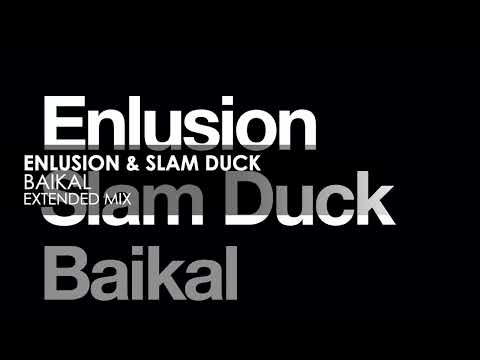 Enlusion & Slam Duck - Baikal