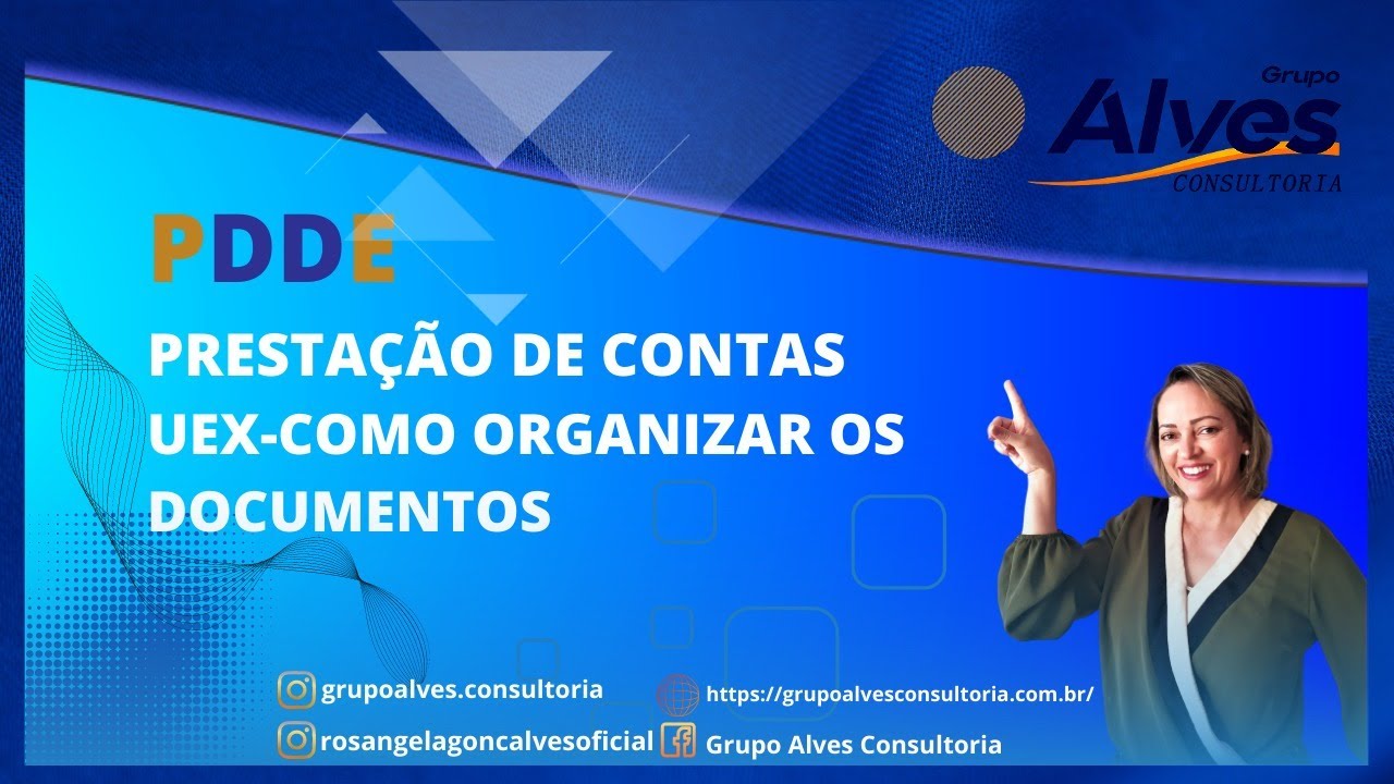 COMO ORGANIZAR A PRESTAÇÃO DE CONTAS DO PDDE