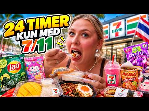 JEG SPISER KUN 7/11 I 24 TIMER / Thailand edition