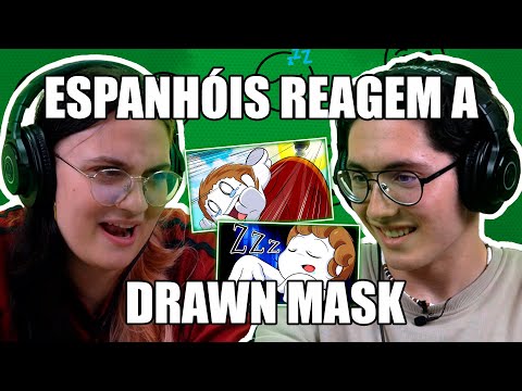 ESPANHÓIS REAGEM A DRAWN MASK (HISTORIAS DE UM SONAMBULO, A VEZ QUE QUASE MORRI) @DrawnMaskOficial