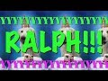 HAPPY BIRTHDAY RALPH! - EPIC Happy Birthday Song