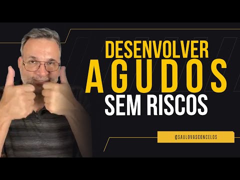 Como desenvolver os seus agudos sem riscos  | Saulo Vasconcelos