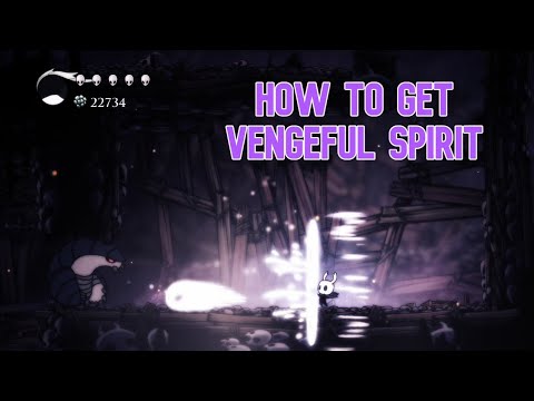 Hollow Knight-How to get Vengeful Spirit step by step