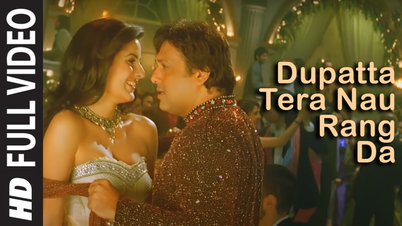 Duppatta Teraa Nau Rang Da Lyrics | Partner | Suzanne D Mello, Sonu Nigam, Shreya Ghoshal, Kunal Ganjawala | Sajid Wajid