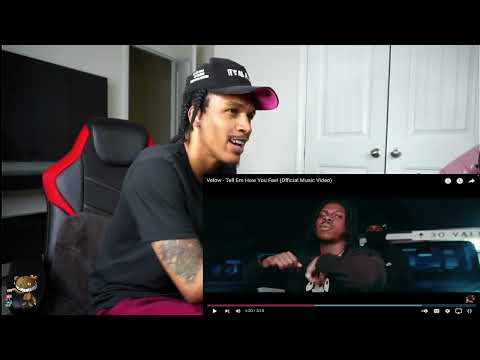 Velow - Tell Em How You Feel (Official Music Video) (DREAM REACTION)