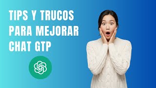 8 tips y trucos de ChatGPT para aumentar tu productividad