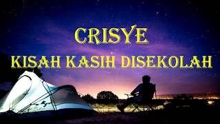 Download lagu Chrisye - Kisah Kasih  di Sekolah (Lirik) mp3