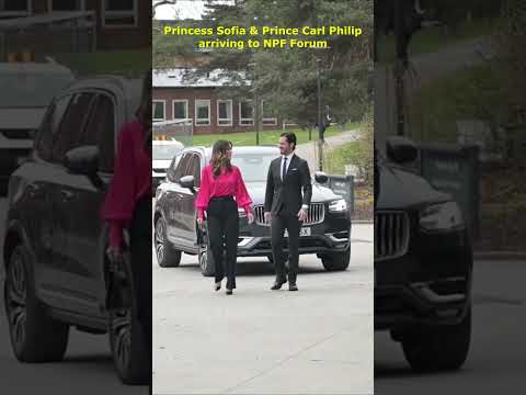 Prince Carl Philip & Princess Sofia arriving to NPF Forum