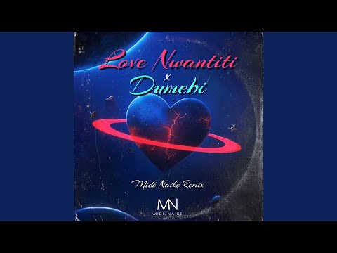 love nwantiti x dumebi (Midé Naike Remix)