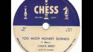 CHUCK BERRY  Too Much Monkey Business  Sep '56
