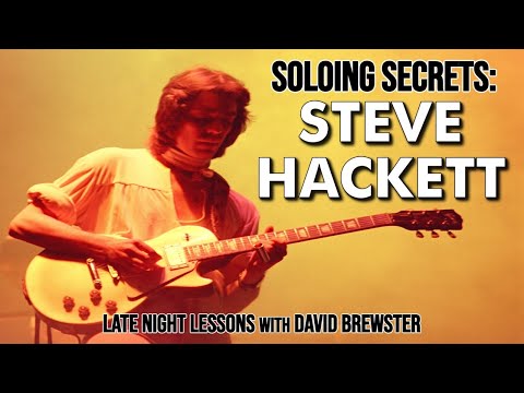 Soloing Secrets - Steve Hackett