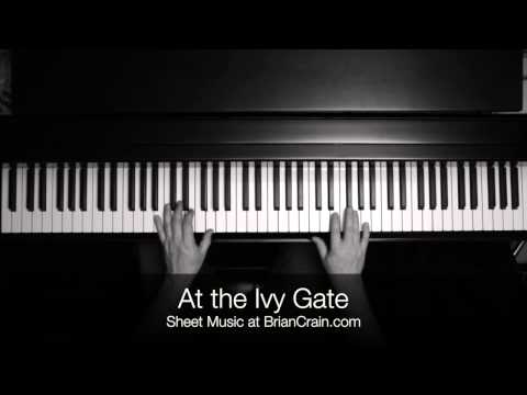 Brian Crain - At The Ivy Gate (Overhead Camera)