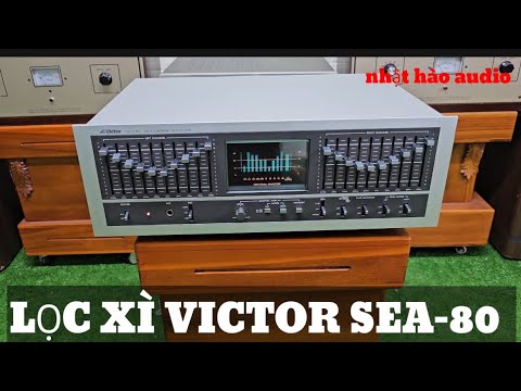 Lọc xi victor sea-80 siêu phẩm zin đét ae nghe nhạc  Chất âm ngọt ngào chi tiết rất đáng chơi 