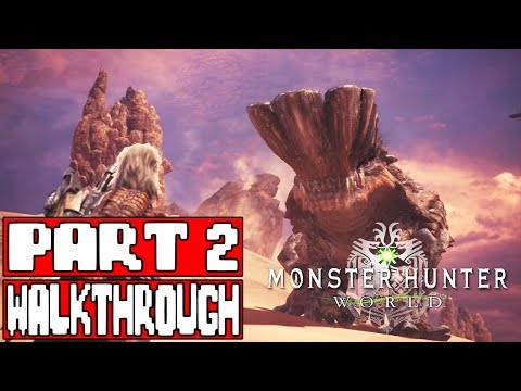 MONSTER HUNTER WORLD Gameplay Walkthrough Part 2 - No Commentary