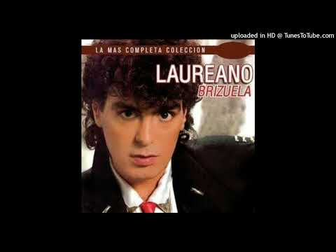 Laureano Brizuela - Sueños Compartidos [Audio HQ]